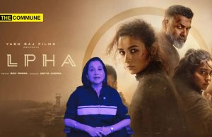 Alpha Is A Catastrophic Failure. Anupama Chopra Praises It For Its ‘Badass Women’ & ‘Kinetic Action’ anupama chopra alpha