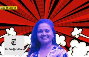 Meet Suhasini Raj: The NYT Reporter Who Never Misses A Chance To Paint India In Bad Light Meet Suhasini Raj: The NYT Reporter Who Never Misses A Chance To Paint India In Bad Light