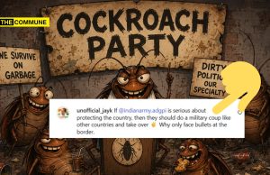 Pro-Cockroach Party Supporters Call For Military Coup In India On Social Media