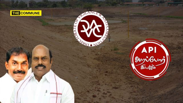 Arappor Iyakkam Files DVAC Complaint Against DMK Leader EV Velu, Son Over ₹8 Crore Soil Theft From Lake For DMK Youth Wing Conference Arappor Iyakkam Files DVAC Complaint Against DMK Leader EV Velu, Son Over ₹8 Crore Soil Theft From Lake For DMK Youth Wing Conference