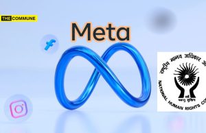 Complaint Filed Before NHRC Against Meta Over Underage Access, Child Data And Harmful Algorithms Complaint Filed Before NHRC Against Meta Over Underage Access, Child Data And Harmful Algorithms