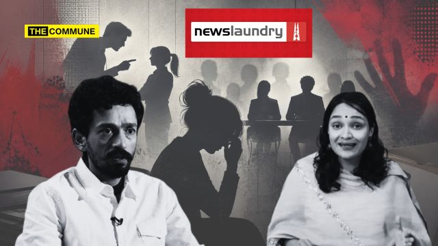 Former Newslaundry Employees Challenge ‘Fictitious Allegations’ Claim, Come Forward With Workplace Harassment, ICC Allegations