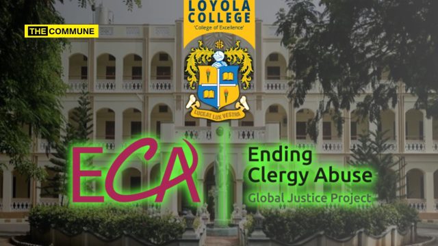 Global Clergy Abuse Watchdog ECA Petitions Tamil Nadu Governor Over Loyola College Principal On Don Bosco France Film Programme