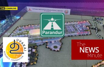 Leftist Propaganda Outlet TNM Wants You To Believe Tamil Nadu Needs No Parandur Airport—Based On A Dubious NGO’s Report Leftist Propaganda Outlet TNM Wants You To Believe Tamil Nadu Needs No Parandur Airport—Based On A Dubious NGO's Report