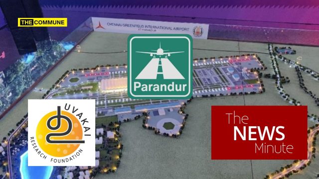 's Report Leftist Propaganda Outlet TNM Wants You To Believe Tamil Nadu Needs No Parandur Airport—Based On A Dubious NGO's Report