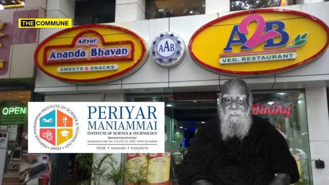 A2B To Give Sweetboxes Celebrating Anti-Hindu EVR In Collab With Periyar Maniammai University Ahead Of His 148 Birth Anniversary