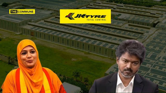 After Scrapping Development Projects In TN, TVK MLA Wants JK Tyre Shut Down — Except There’s No Plant In Ranipet After Scrapping Development Projects In TN, TVK MLA Wants JK Tyre Shut Down — Except There’s No Plant In Ranipet