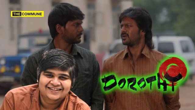 Dorothy, A Trash Film That Injects Perverted Woke Poison In Society karthik subbaraj