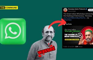 Leftist Journo Paranjoy Guha Thakurta Lectured About ‘WhatsApp University’, Then Shared Unverified Forward, Deletes Post & Apologises Leftist Journo Paranjoy guha Thakurta Lectured About 'WhatsApp University', Then Shared Unverified Forward, Deletes Post & Apologises