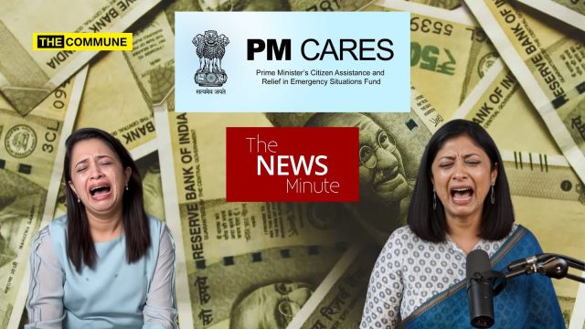 's PM CARES ‘Meltdown’, Claims Fund “Gobbled Up” NGO Money Leftist Propaganda Outlet The News Minute's PM CARES ‘Meltdown’, Claims Fund “Gobbled Up” NGO Money