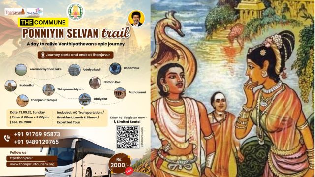 Tamil Nadu Tourism Launches ‘Ponniyin Selvan’ Trail Tracing Vanthiyathevan’s Journey