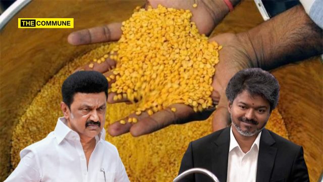 DMK Procured Tur Dal At ₹109/kg, TVK Gets It At ₹77.89: ₹187 Crore Saved In 3 Months