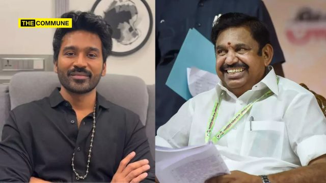 Dhanush To Join AIADMK Edappadi Palaniswami Reportedly Explores Bringing Actor Into Party Dhanush To Join AIADMK? Edappadi Palaniswami Reportedly Explores Bringing Actor Into Party